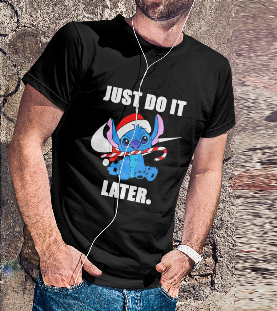 Santa Stitch Just Do It Later Christmas T-Shirt