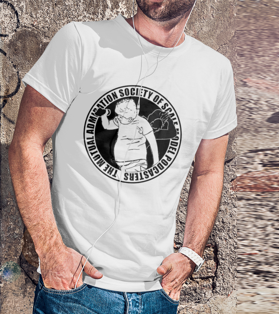 The Mutual Admiration Society Of Scale Model Podcasters T-Shirt