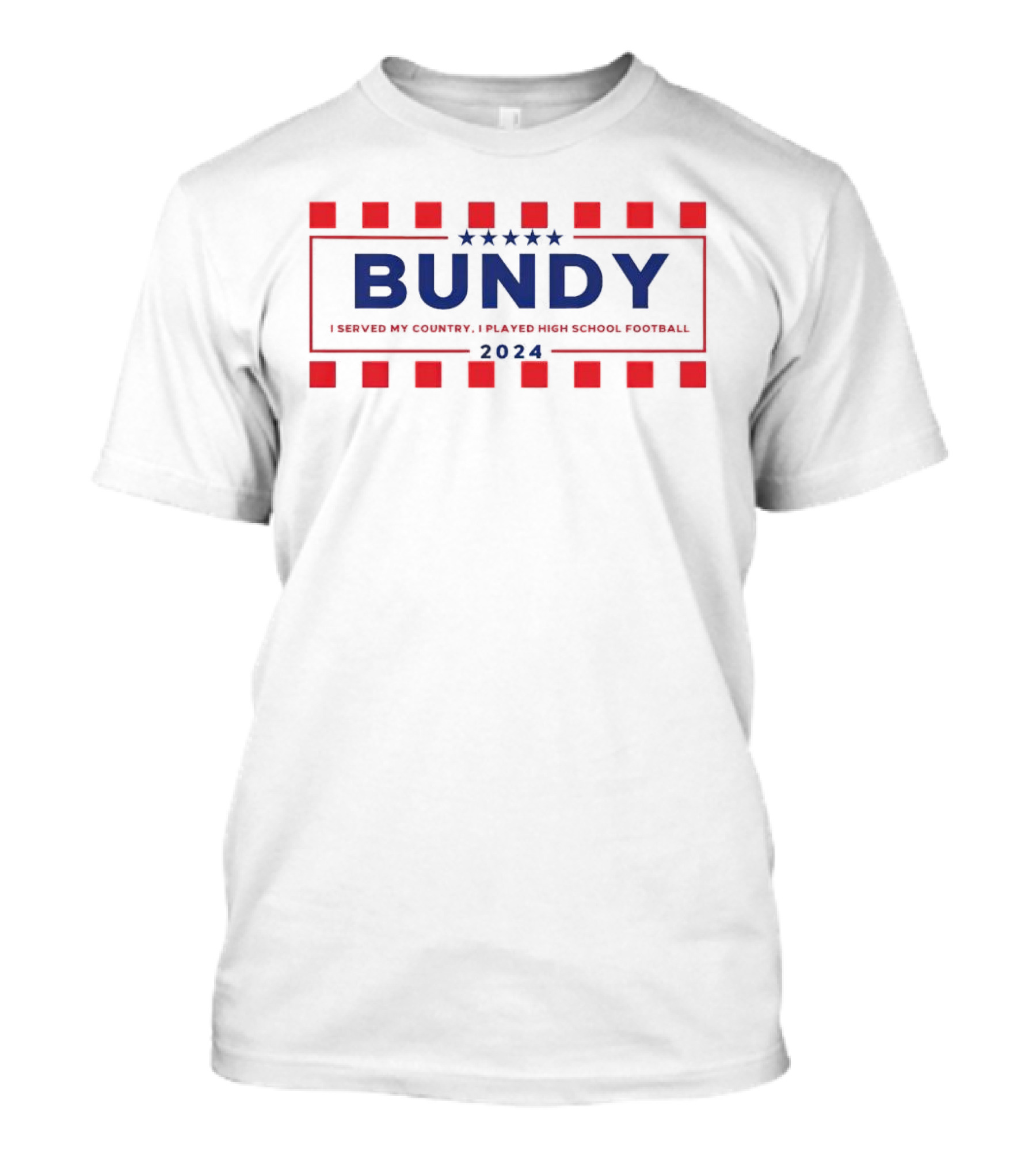 Al Bundy 2024 I Served My Country I Played High School Football T-Shirt