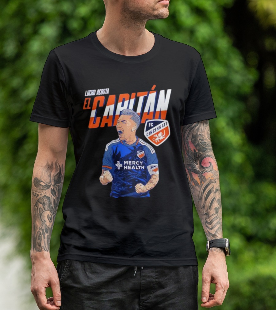 FC Cincinnati Lucho Acosta El Capitan Mercy Health Soccer Captain T-Shirt