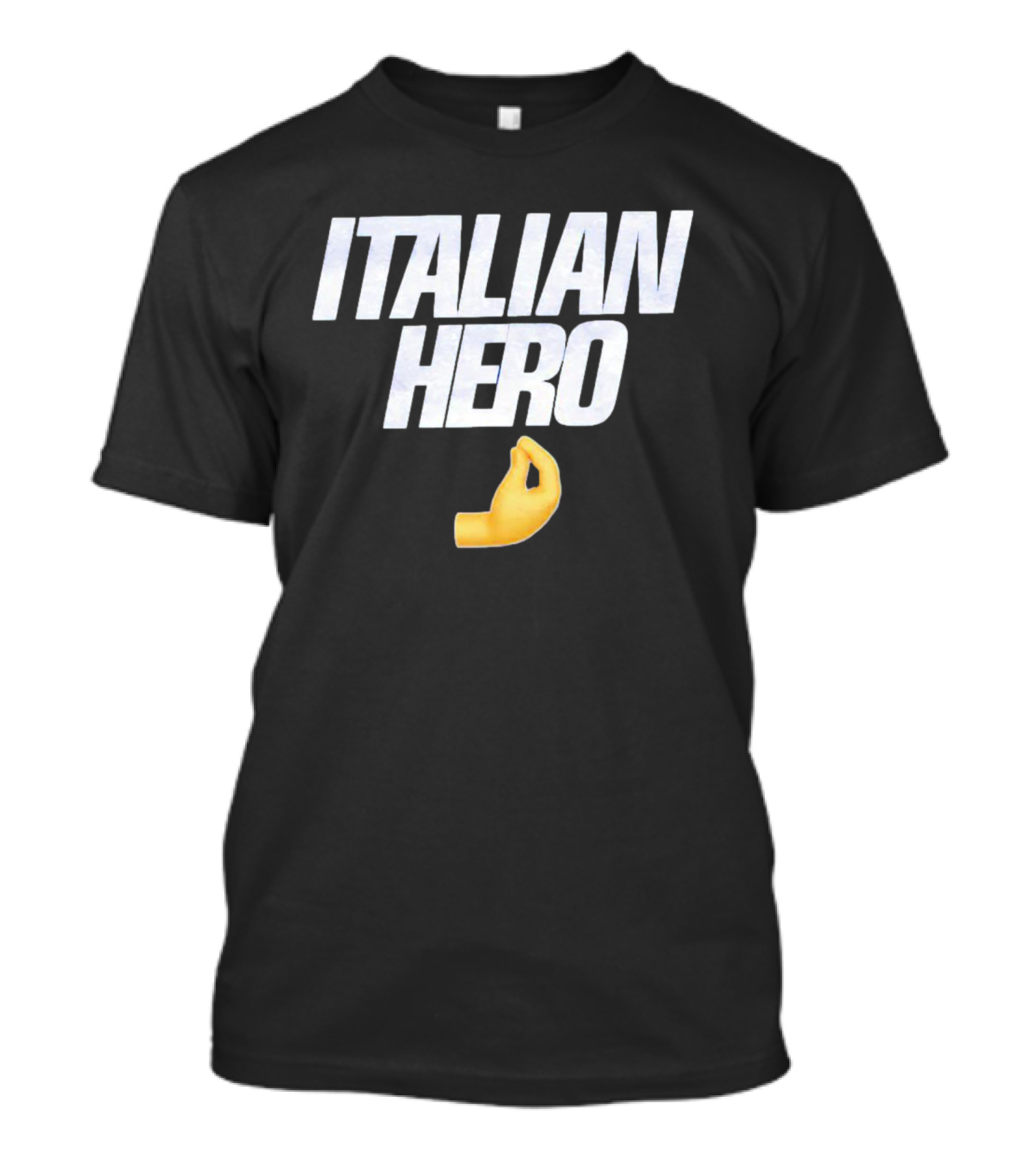 Italian Hero Che Vuoi Hand Gesture Emoji T-Shirt