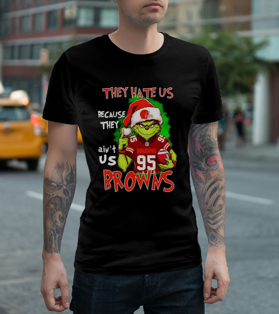 Myles Garrett Grinch They Hate Us Because They Ain't Us Browns NFL Football 95 Santa Hat T-Shirt