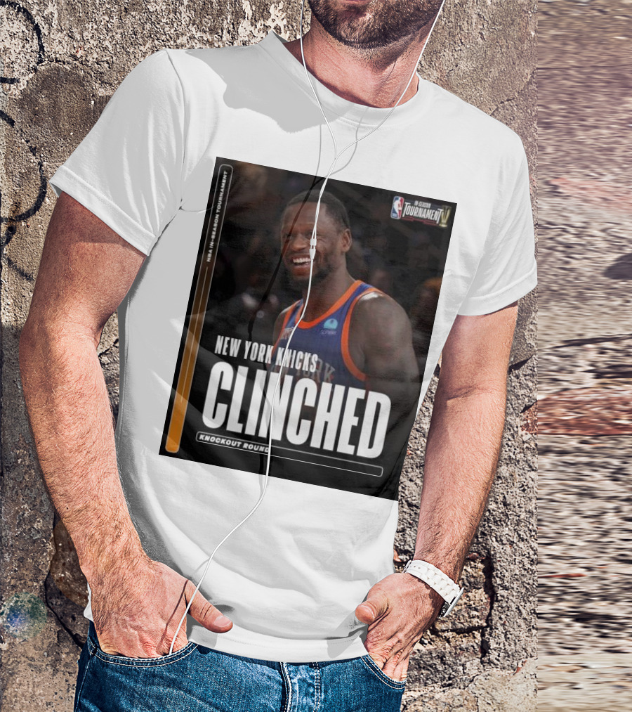 NBA In-Season Tournament New York Knicks Clinched Knockout Round T-Shirt