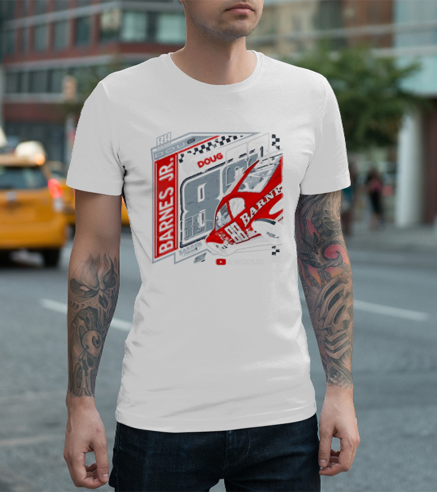 Barnes Jr 88 Doug AirDoug Racing Car T-Shirt
