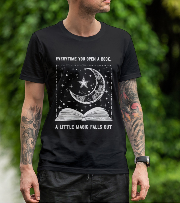 Everytime You Open A Book A Little Magic Falls Out With Starry Crescent Moon And Open Pages T-Shirt