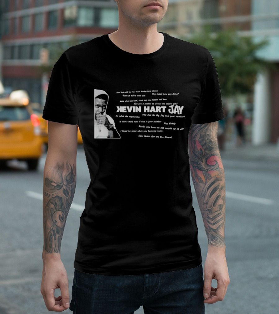 Kevin Hart Jay Big Jay Text Conversations and Sixers Fun T-Shirt