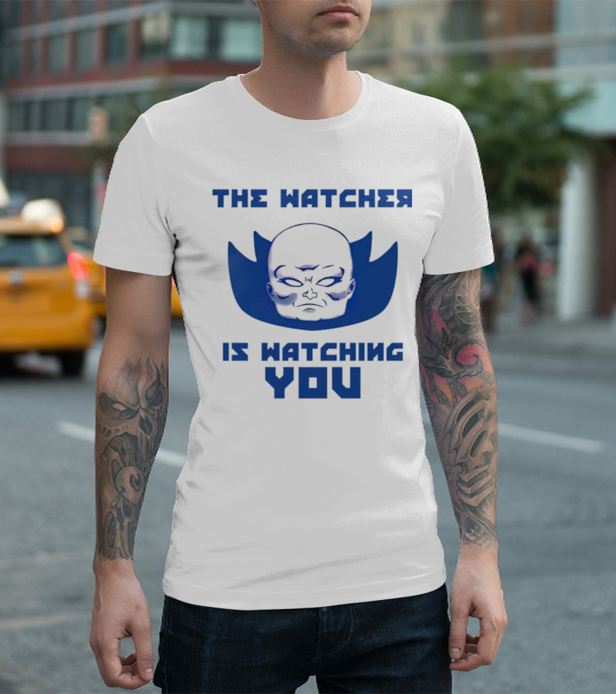 THE WATCHER IS WATCHING YOU T-Shirt