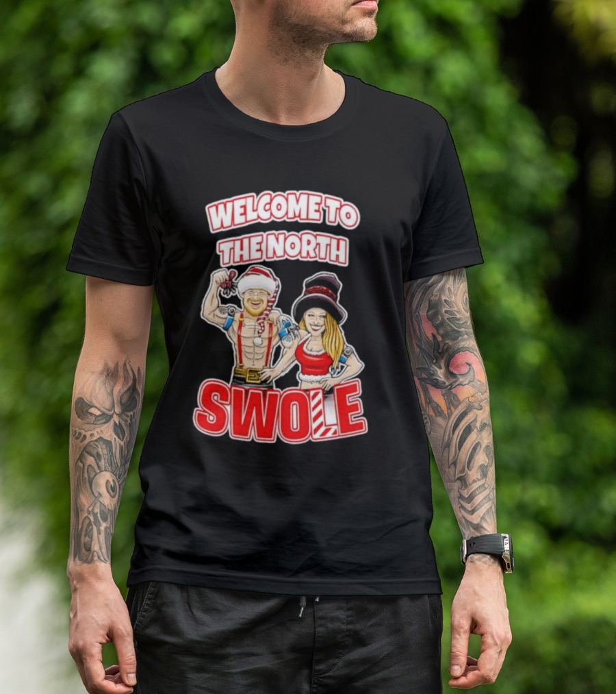 WELCOME TO THE NORTH SWOLE Santa Elf Holiday Fitness Bodybuilding Christmas Holiday T-Shirt