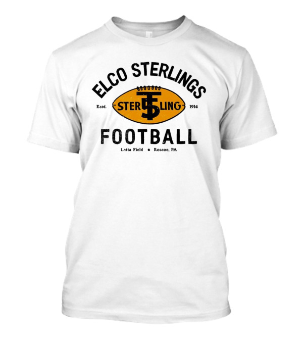 Elco Sterlings Football Latta Field Roscoe PA Est 1914 T-Shirt