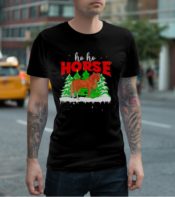 Ho Ho Horse Christmas Trees Snow Holiday T-Shirt