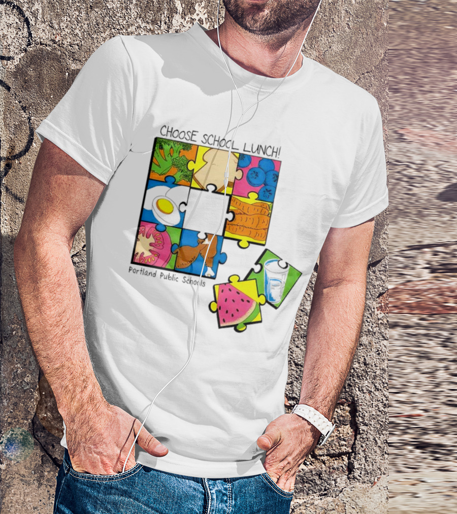 Choose School Lunch Puzzle Portland Public Schools Food Elements T-Shirt