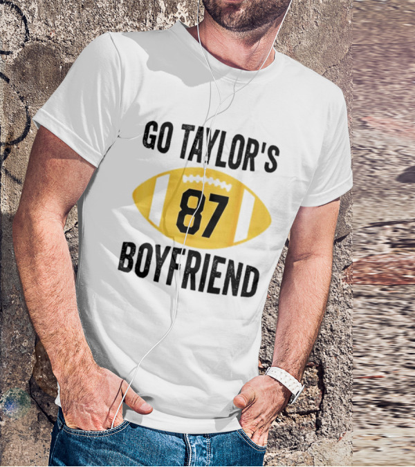 Go Taylor's Boyfriend 87 Football Game Day T-Shirt