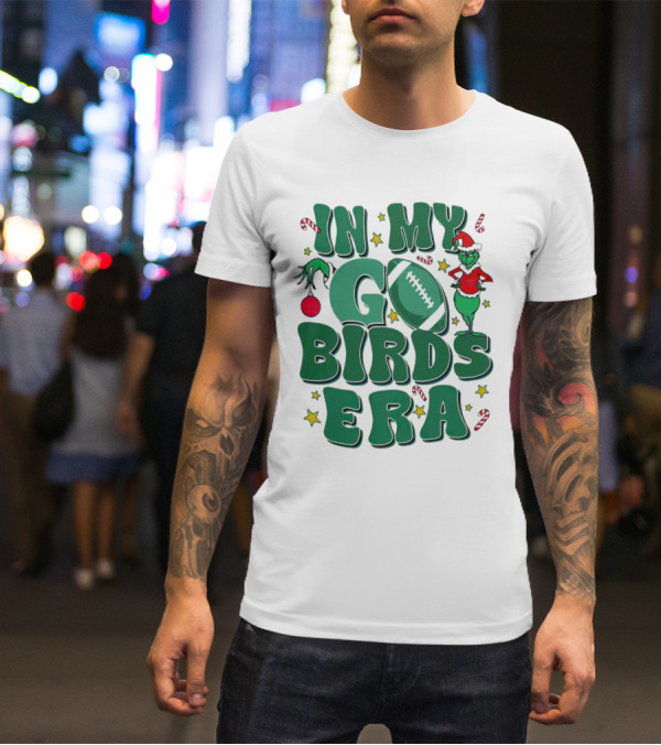 Grinch Go Birds Era Philadelphia Eagles Christmas T-Shirt