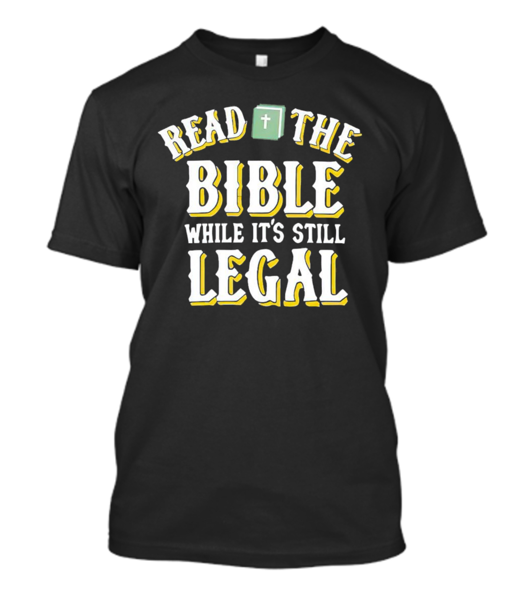 Read The Bible While It’s Still Legal With Iconic Green Bible And Cross T-Shirt