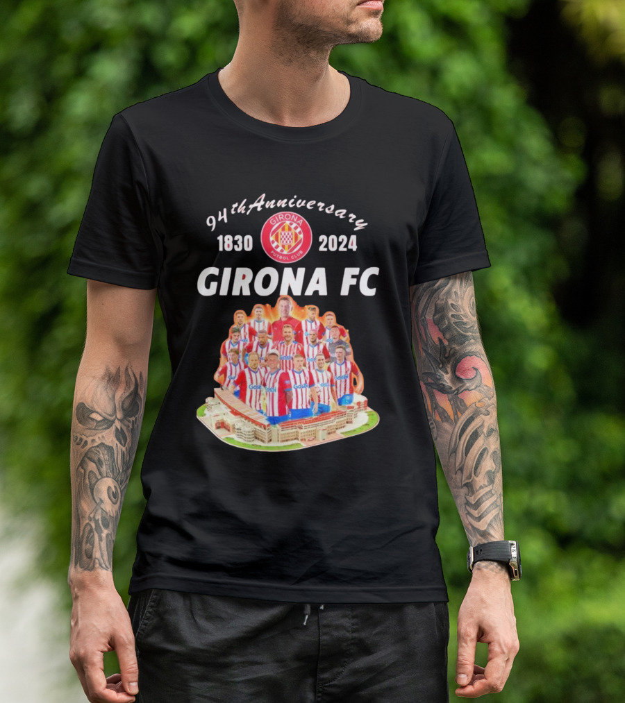 94th Anniversary 1830-2024 Girona FC Team T-Shirt