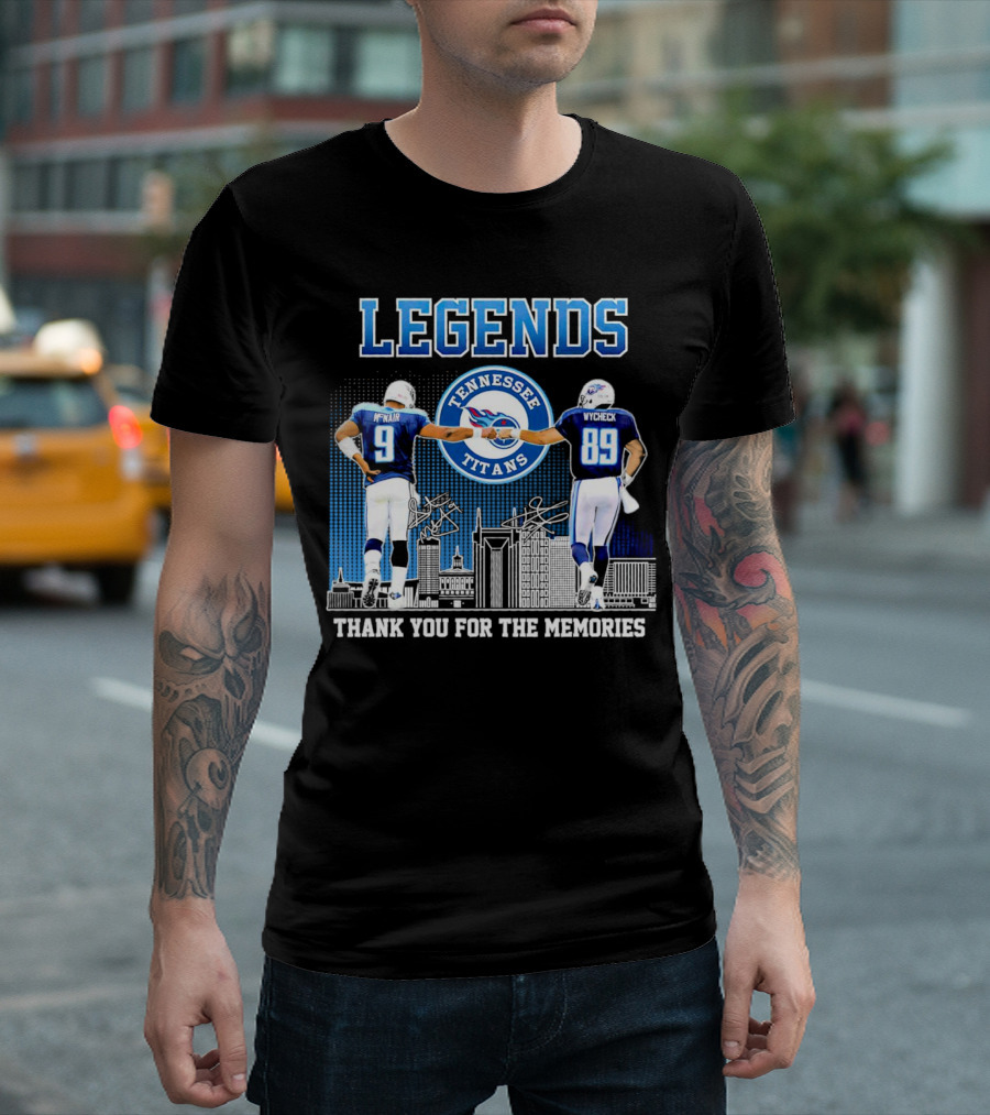 LEGENDS Tennessee Titans McNair Wycheck Thank You For The Memories T-Shirt