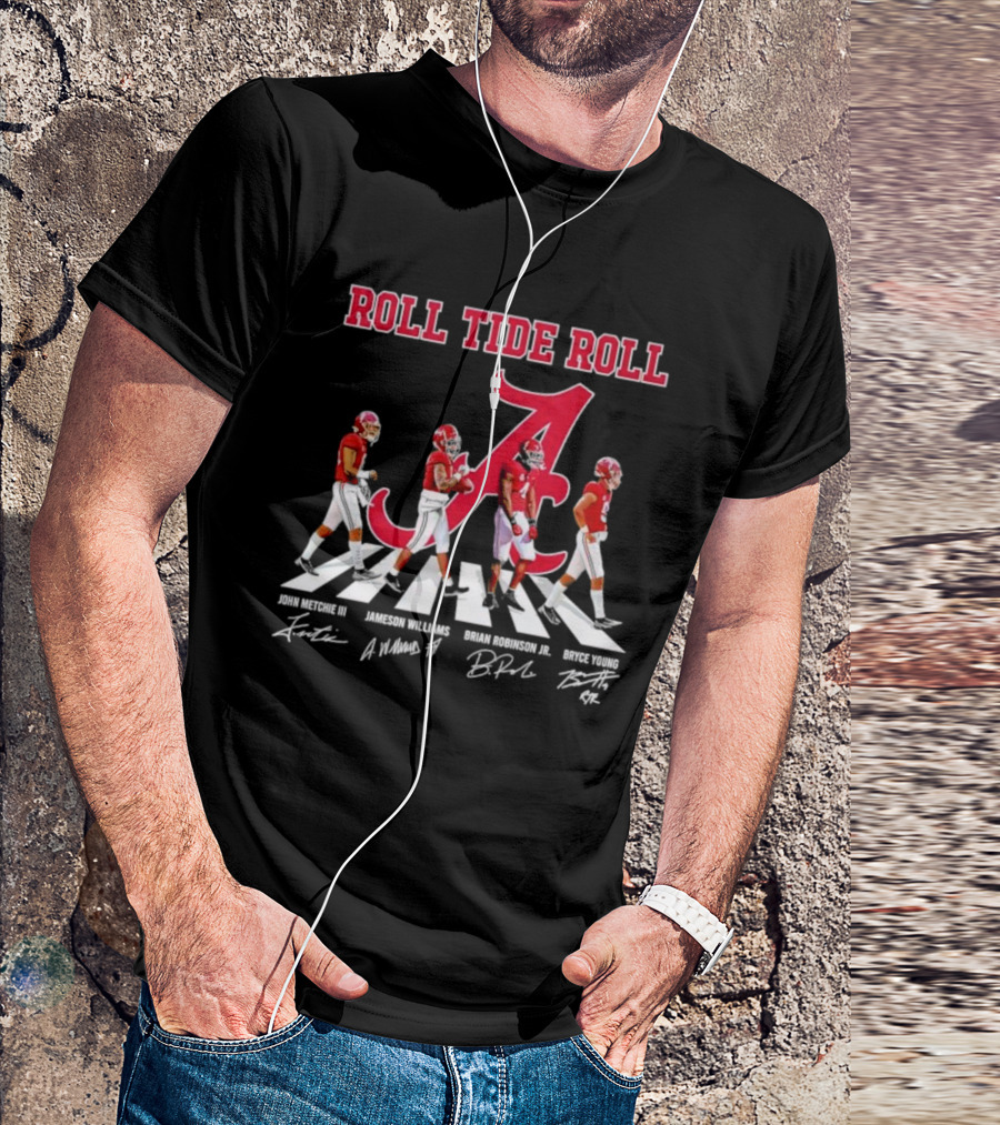Roll Tide Roll Abbey Road John Metchie III Jameson Williams Brian Robinson Jr Bryce Young Signatures T-Shirt