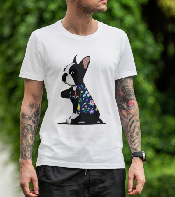 Boston Terrier I Love Mom Flower Tattoos T-Shirt