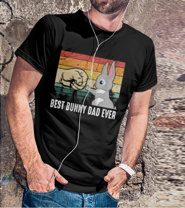 BEST BUNNY DAD EVER Vintage Fist Bump With Rabbit T-Shirt