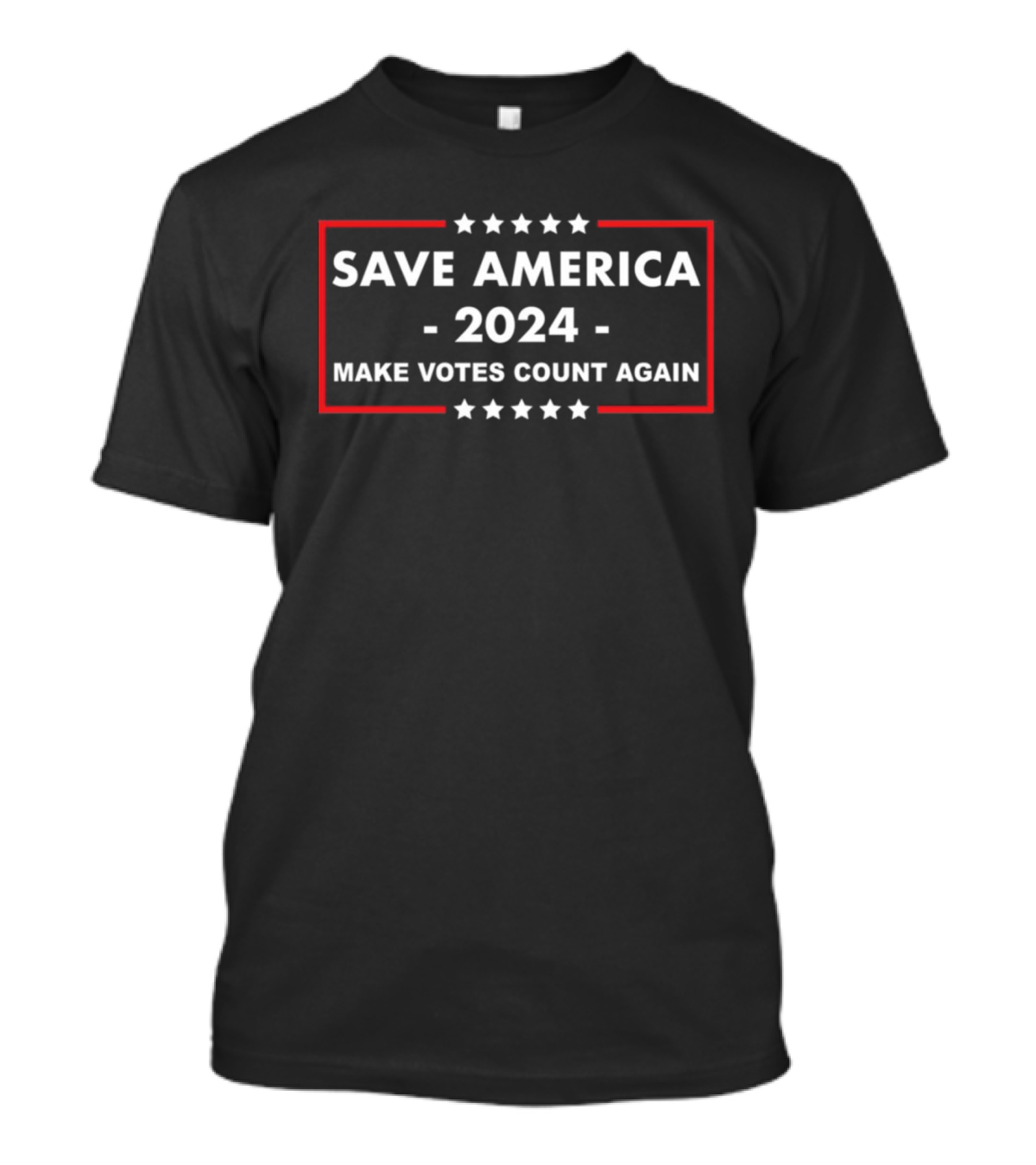 Save America 2024 Make Votes Count Again T-Shirt