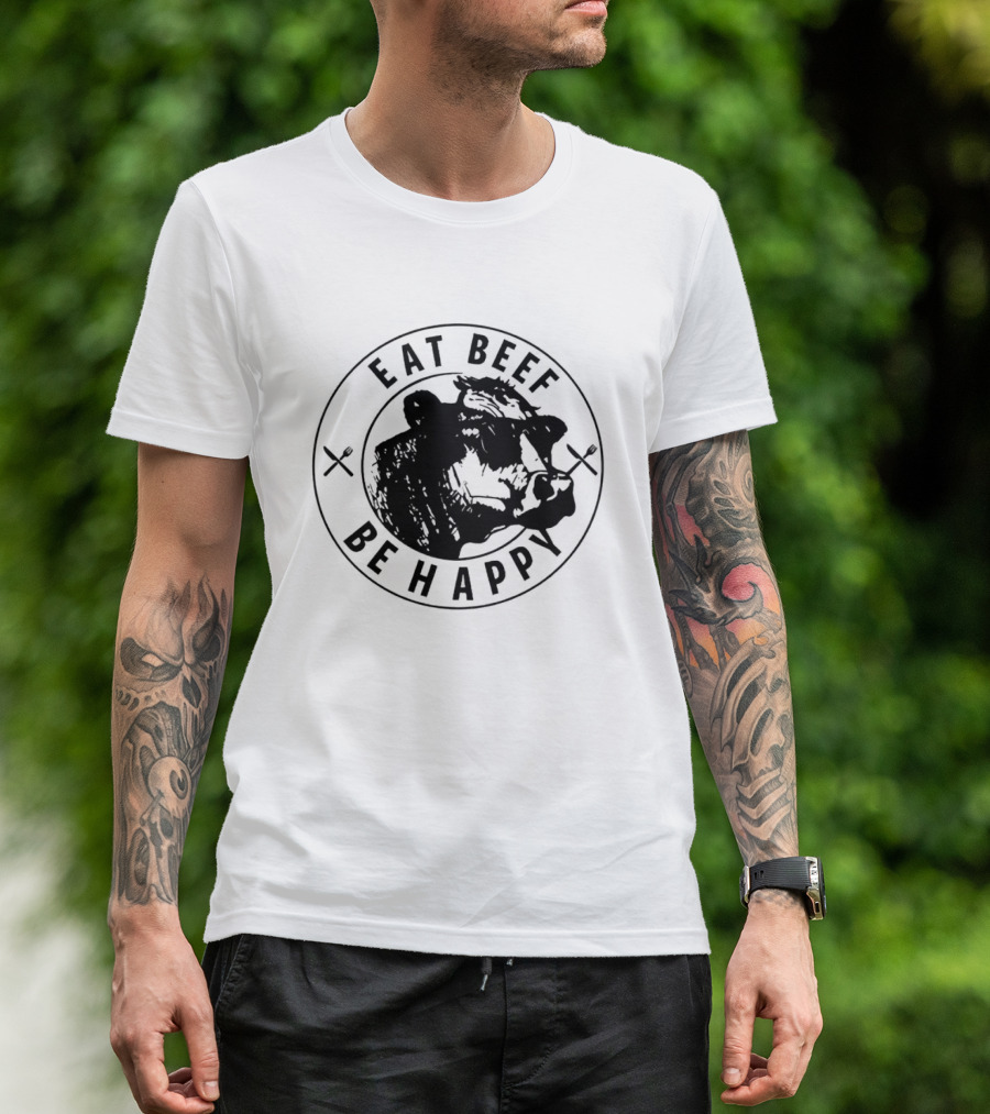 Eat Beef Be Happy Cow In Circle With Forks T-Shirt