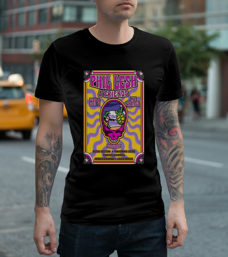 Phil Lesh and Friends May 9 2024 The Warfield San Francisco Featuring Nicki Bluhm Grahame Lesh Daniel Donato Jason Crosby John Molo T-Shirt