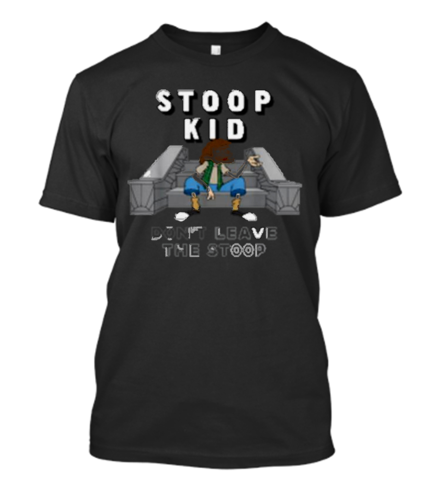 Fat Kid Deals Stoop Kid Don't Leave The Stoop T-Shirt