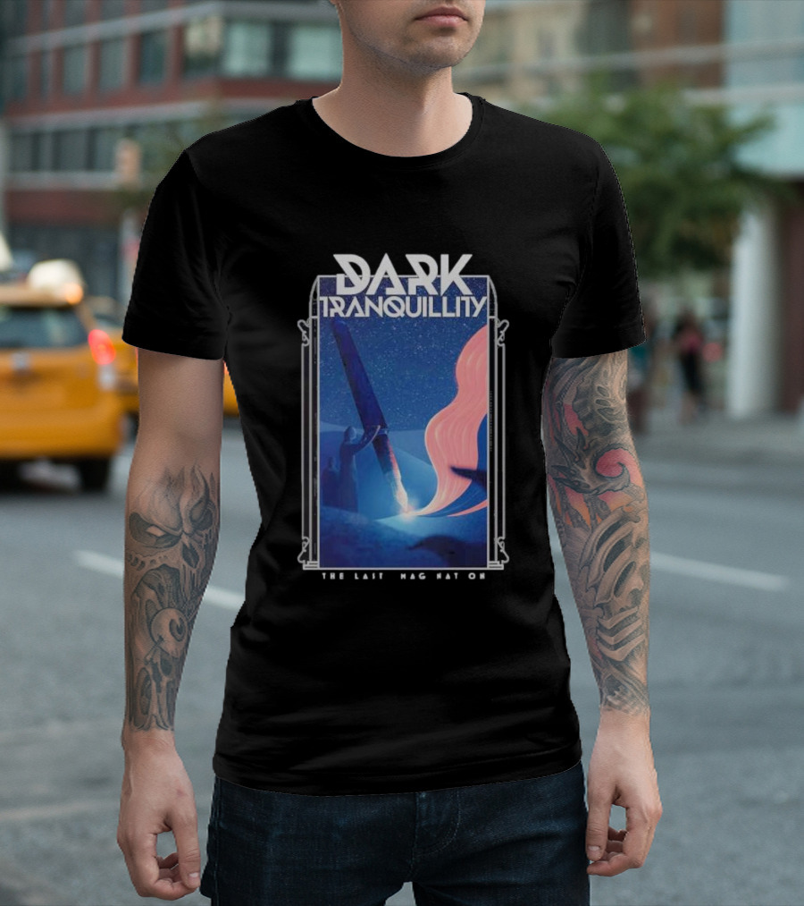 Dark Tranquillity The Last Imagination Cosmic Journey In Night Sky T-Shirt