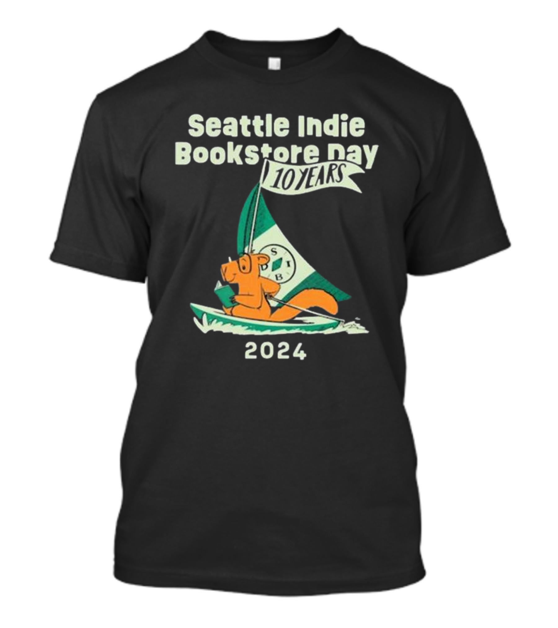 Seattle Indie Bookstore Day 2024 10 Years Squirrel Sailing With Book T-Shirt