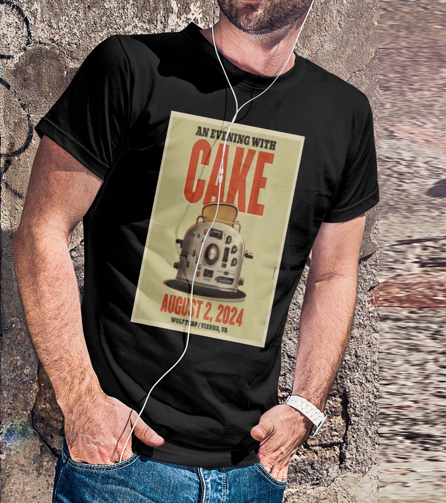 An Evening With Cake August 2 2024 Wolf Trap Vienna VA Toaster T-Shirt