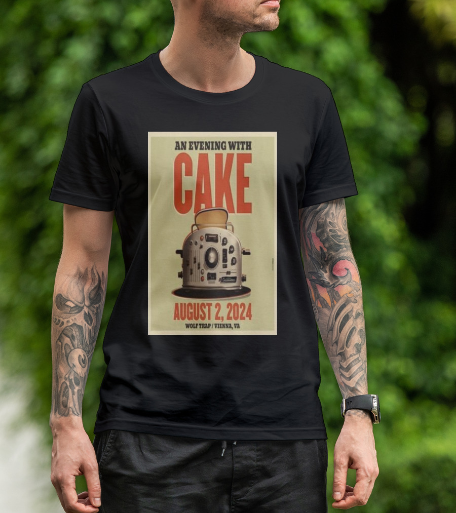 An Evening With Cake August 2 2024 Wolf Trap Vienna VA Toaster T-Shirt