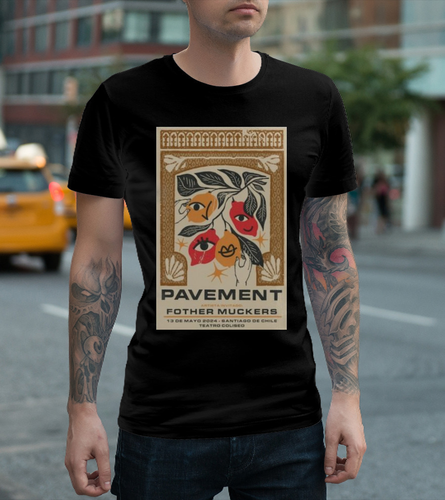 Pavement Fother Muckers May 13 2024 Santiago De Chile Teatro Coliseo T-Shirt