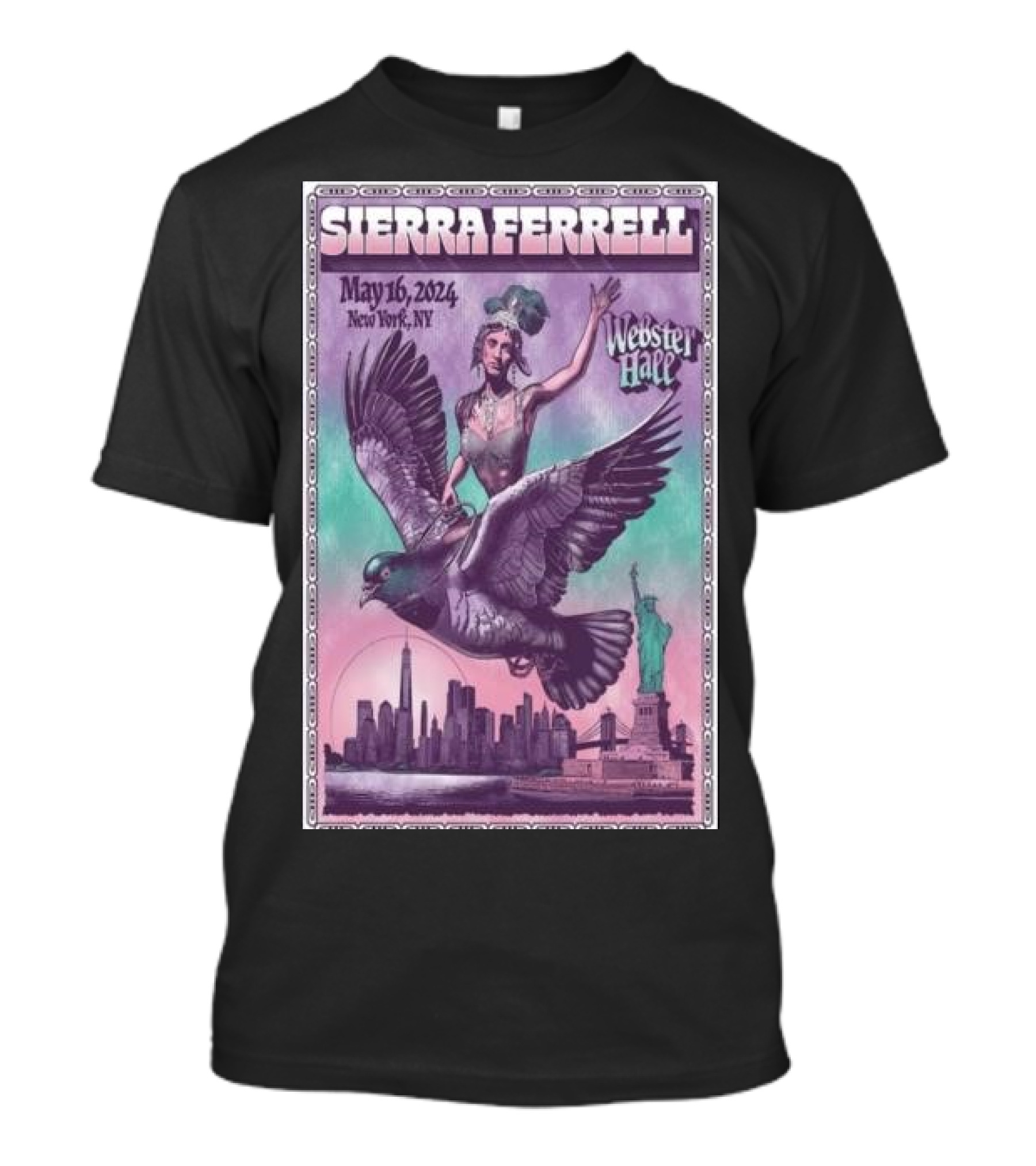 Sierra Ferrell Webster Hall New York May 16 2024 Statue Of Liberty Skyline Fantasy T-Shirt