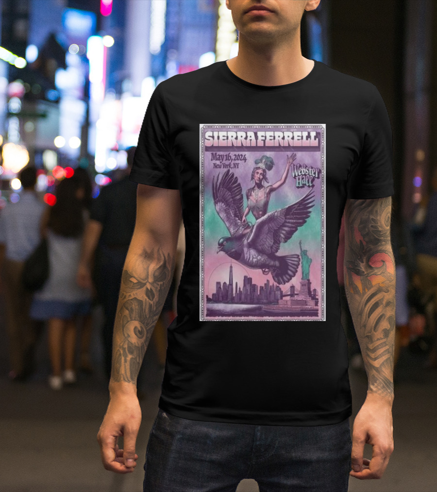 Sierra Ferrell Webster Hall New York May 16 2024 Statue Of Liberty Skyline Fantasy T-Shirt