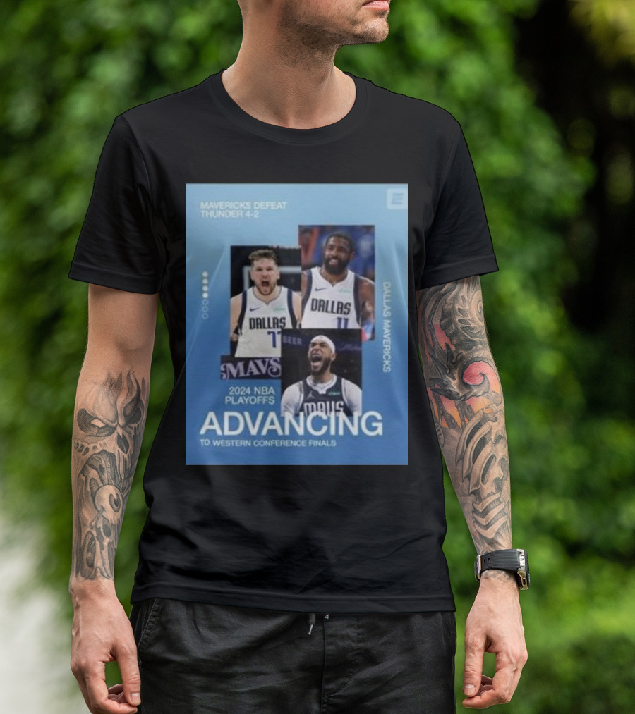 Mavericks Defeat Thunder 4-2 Advancing To 2024 NBA Playoffs Western Conference Finals T-Shirt