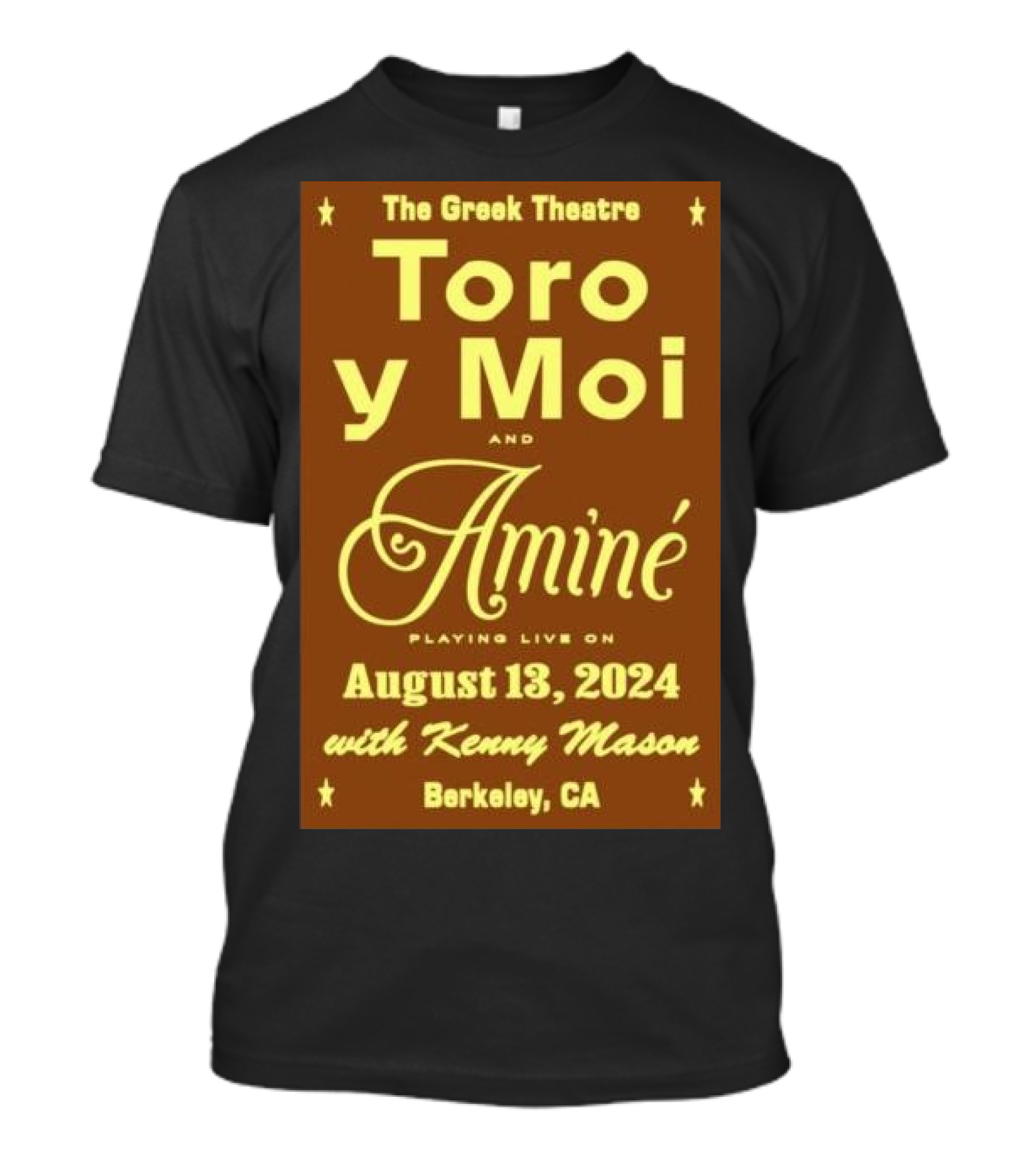 The Greek Theatre Toro Y Moi And Aminé August 13 2024 With Kenny Mason Berkeley CA T-Shirt