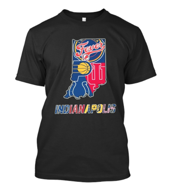Indiana Fever Pacers Colts Hoosiers Indianapolis T-Shirt