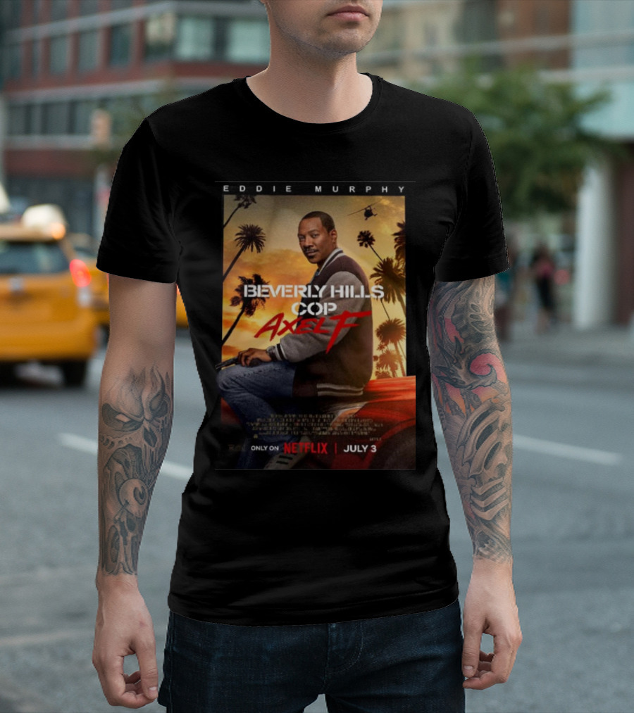 Eddie Murphy Beverly Hills Cop Axel F Netflix July 3 T-Shirt