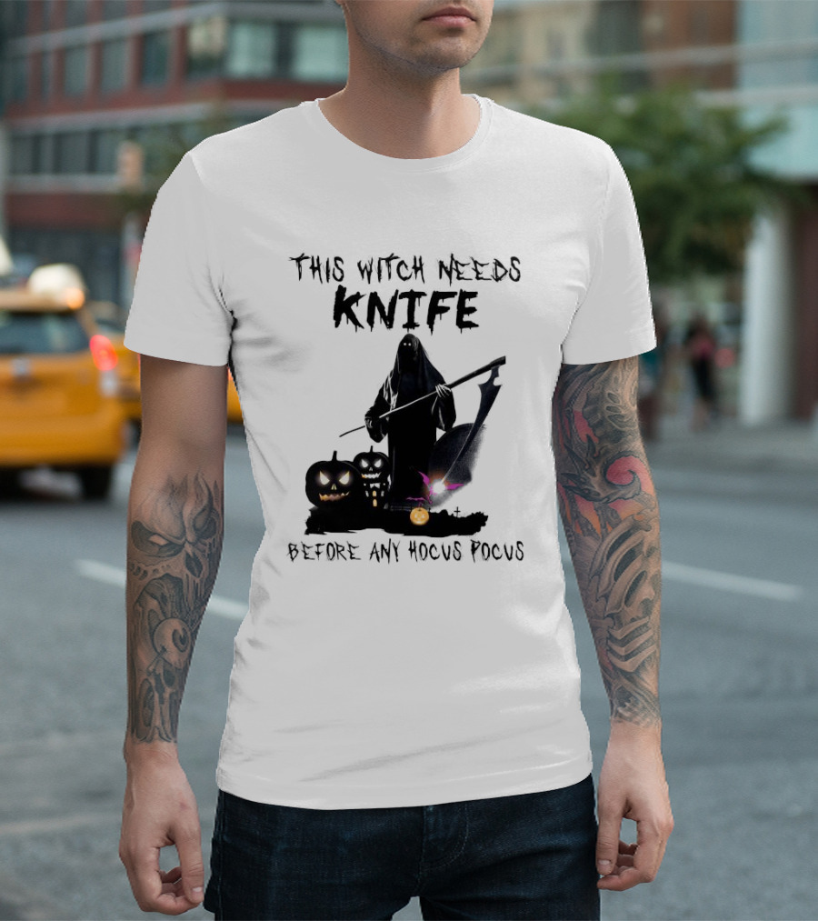 This Witch Needs Knife Before Any Hocus Pocus Halloween Pumpkins Dark Scene T-Shirt