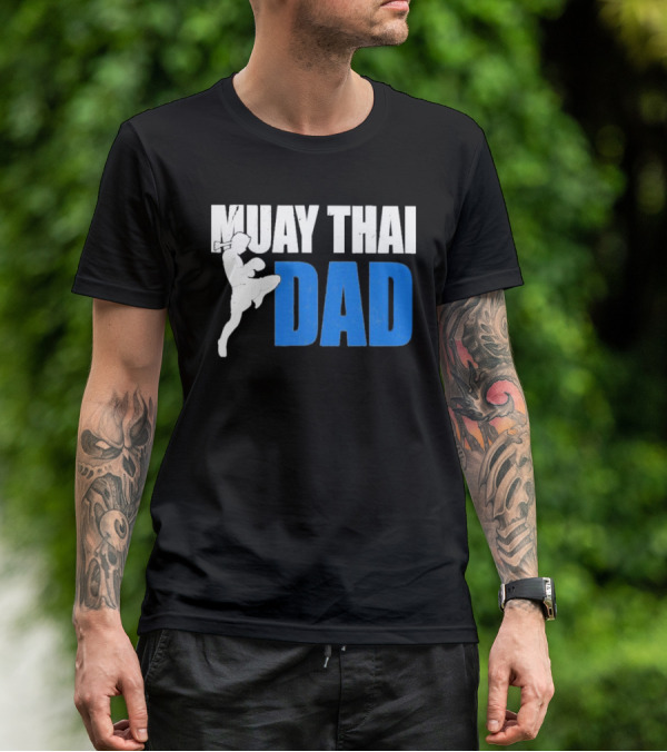 Muay Thai Dad Father's Day T-Shirt