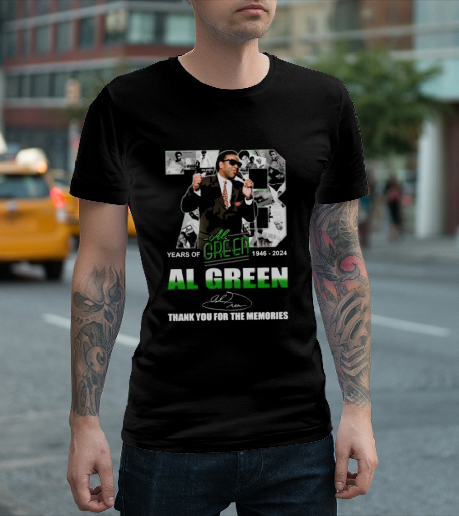 73 Years Of Al Green 1946-2024 Thank You For The Memories Signatures T-Shirt