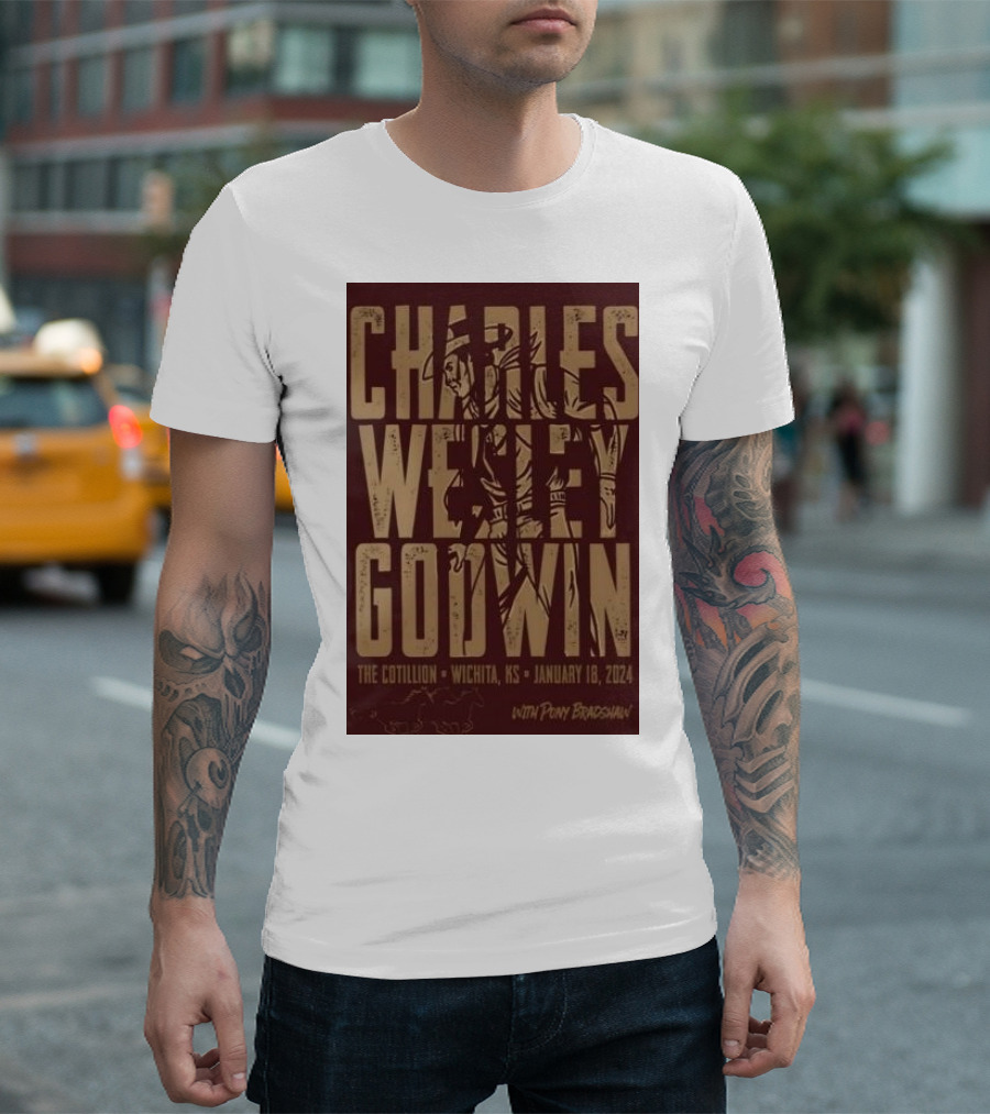 Charles Wesley Godwin At The Cotillion January 18 2024 Wichita KS With Pony Bradshaw T-Shirt