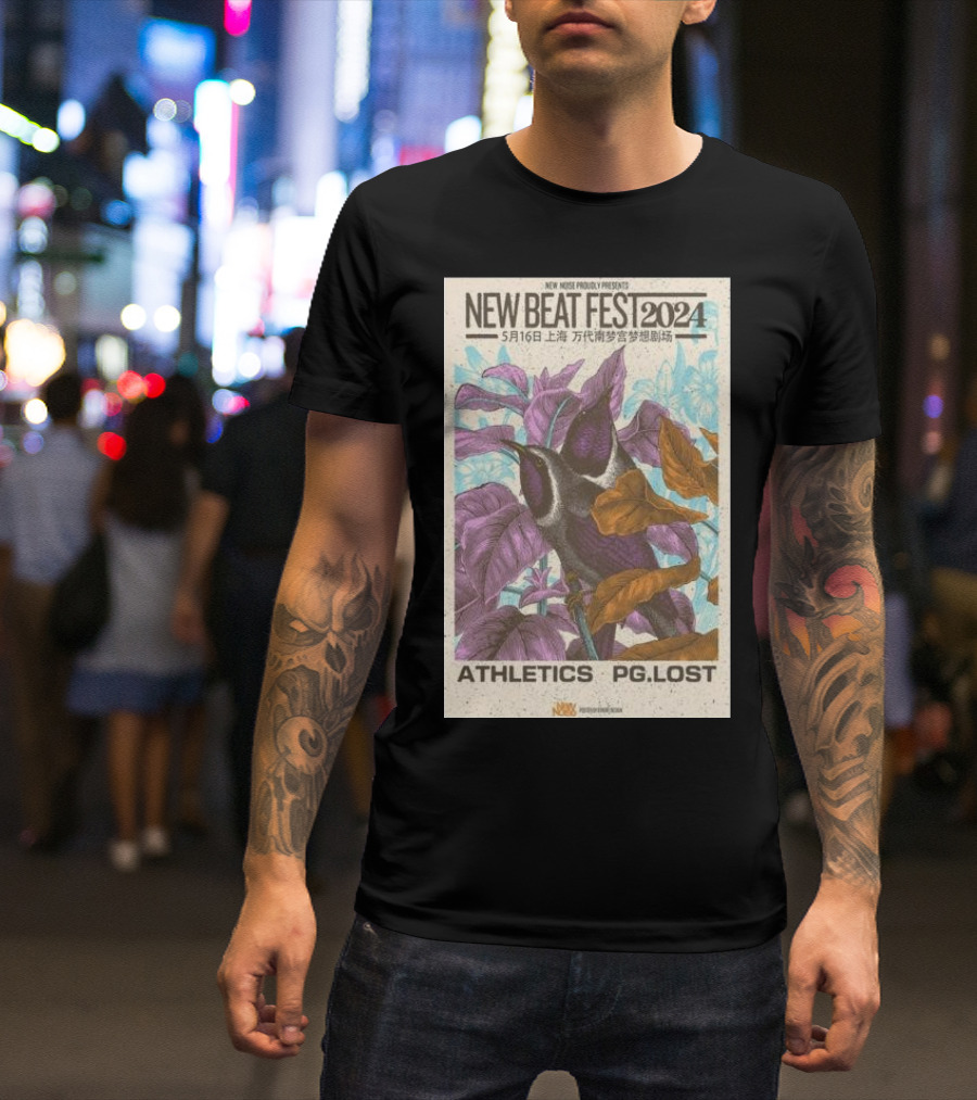 New Beat Fest 2024 New Noise Proudly Presents Athletics PG.Lost May 16th Shanghai T-Shirt