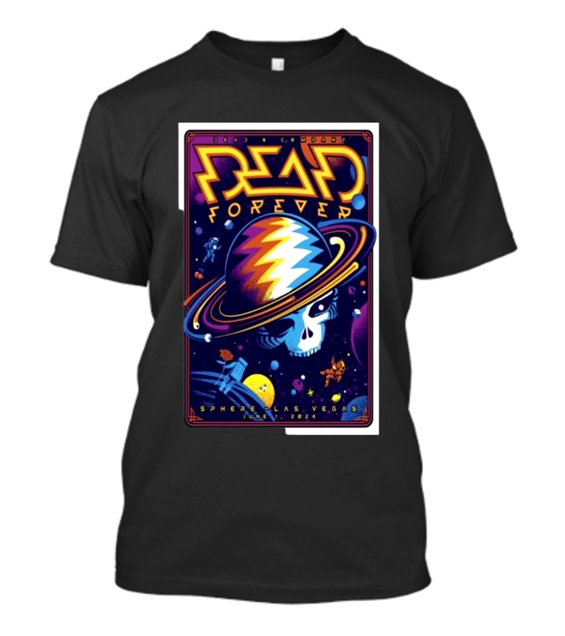 Dead And Company Forever Sphere Las Vegas June 1 T-Shirt