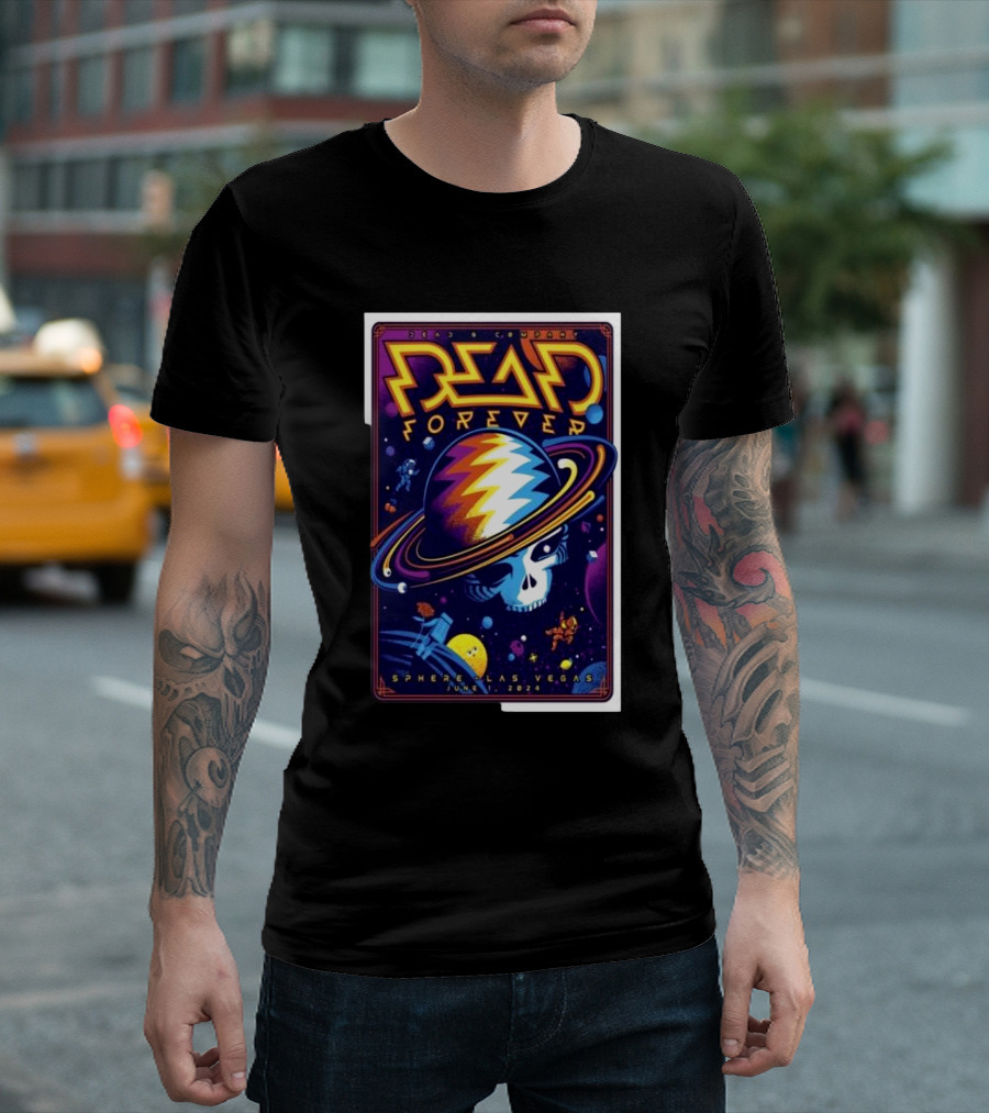 Dead And Company Forever Sphere Las Vegas June 1 T-Shirt