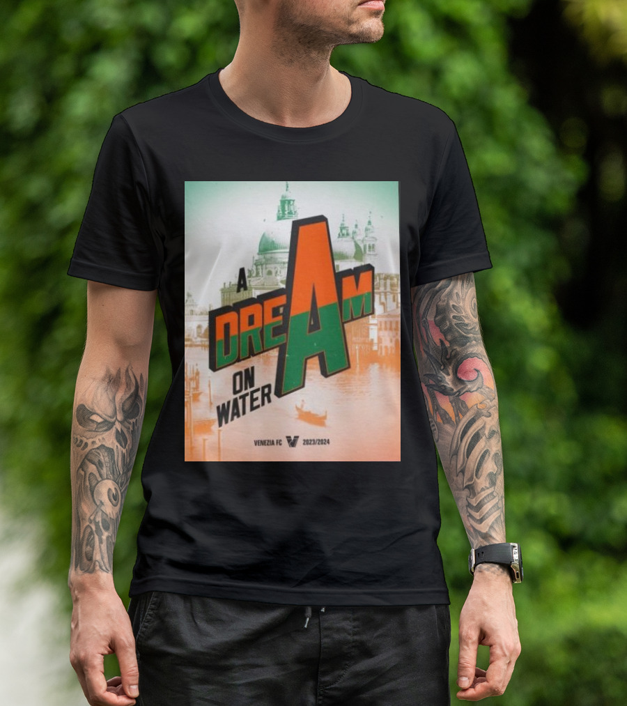 A Dream On Water Venezia FC 2023/2024 T-Shirt