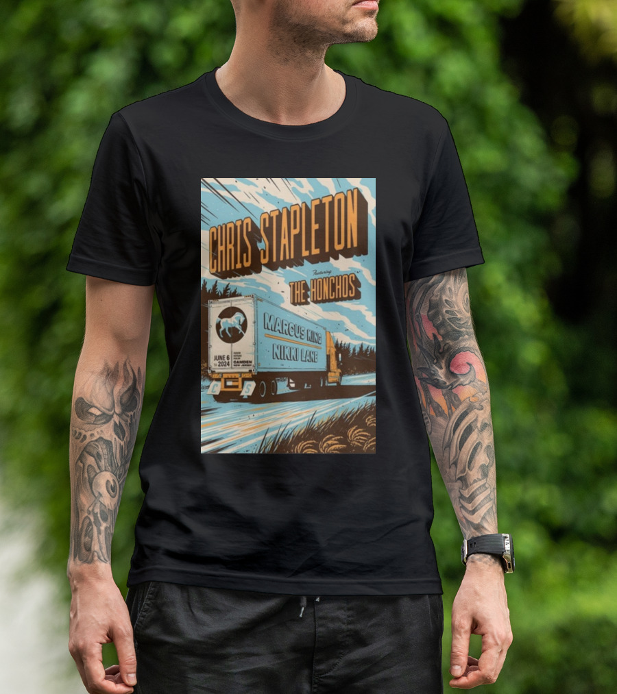 Chris Stapleton Featuring The Honchos Marcus King Nikki Lane June 6 2024 Freedom Mortgage Pavilion Camden NJ Truck T-Shirt
