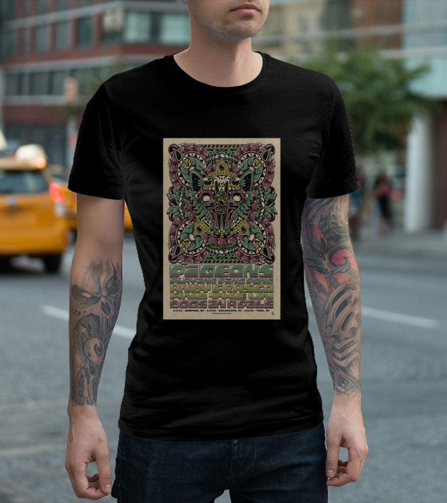 Pigeons Playing Ping Pong With Andy Frasco And The UN Dogs In A Pile Tour June 2024 Newport KY Kalamazoo MI Wiscasset WI T-Shirt