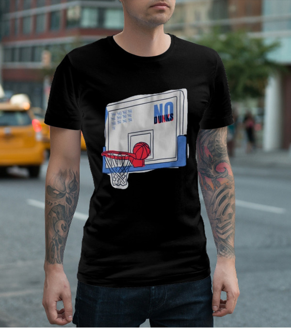 No Dunks Basketball Backboard With Tally Marks And Ball Wedgie T-Shirt