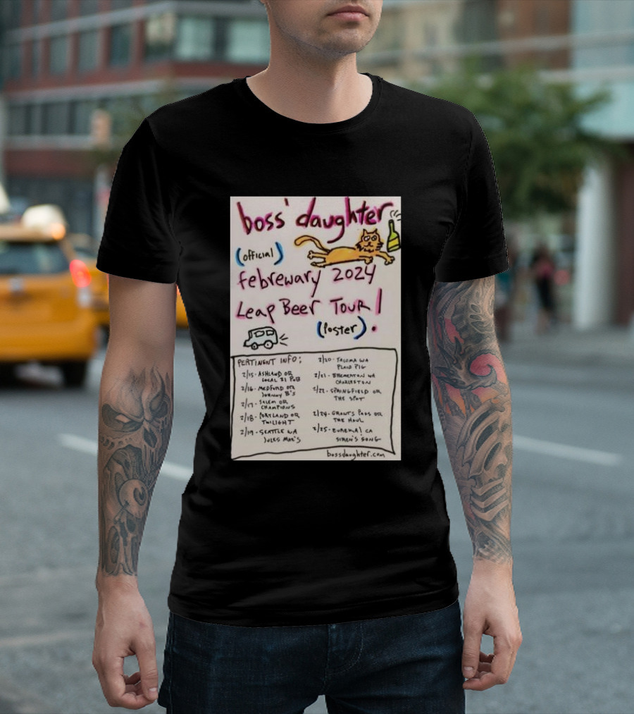 Boss Daughter Official February 2024 Leap Beer Tour Poster with Fun Cat Sketch and Tour Dates T-Shirt